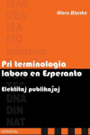 Pri terminologia laboro en Esperanto